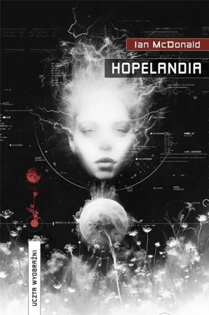 Hopelandia - Ian McDonald