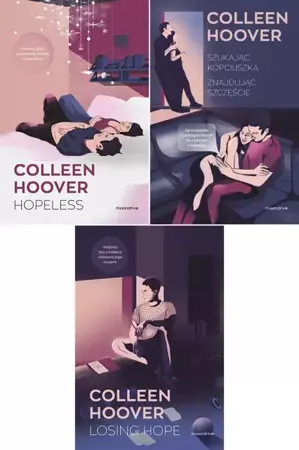 Hopeless + Losing Hope + Szukając Kopciuszka - Colleen Hoover