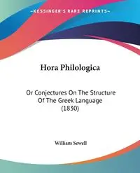 Hora Philologica - William Sewell