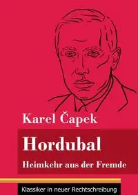 Hordubal - Čapek Karel