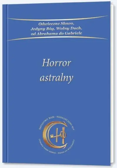 Horror astralny - praca zbiorowa