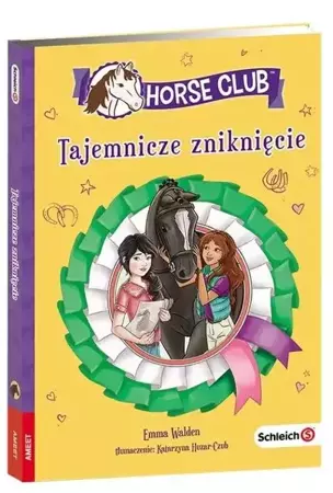 Horse Club. Tajemnicze zniknięcie - Emma Walden