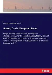 Horses, Cattle, Sheep and Swine - Curtis George Washington