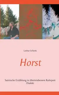 Horst - Schenk Lothar