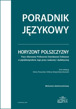 Horyzont polszczyzny. Prace ofiarowane... - red. Marta Piasecka, Milena Wojtyńska-Nowotka