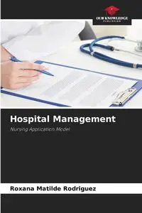 Hospital Management - Roxana Matilde Rodríguez