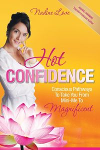 Hot Confidence - Love Nadine