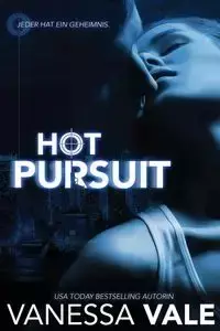 Hot Pursuit - Vanessa Vale