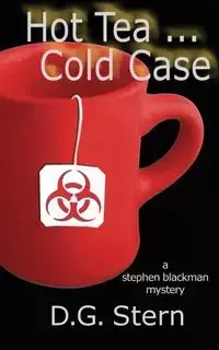 Hot Tea...Cold Case - Stern D. G.