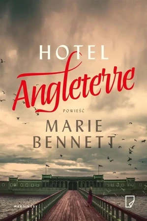 Hotel Angleterre - Marie Bennett