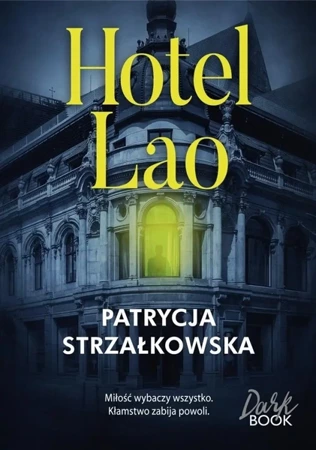 Hotel Lao - Patrycja Strzałkowska