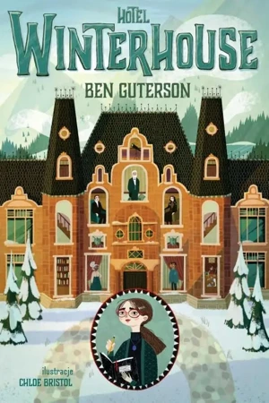 Hotel Winterhouse - Ben Guterson