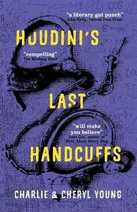 Houdini's Last Handcuffs - Young Charlie