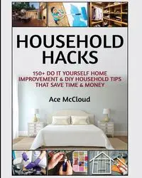 Household Hacks - McCloud Ace