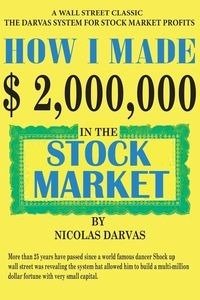 How I Made $2,000,000 in the Stock Market - Nicolas Darvas