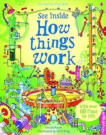 How Things Work : See Inside - Conrad Mason