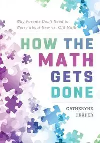 How the Math Gets Done - Draper Catheryne