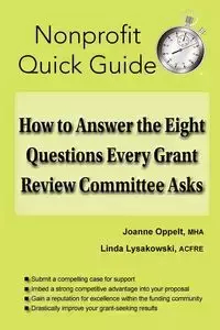 How to Answer the Eight Questions Every Grant Review Committee Asks - Joanne Oppelt