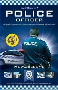 How to Become an Australian Police Officer - How2Become