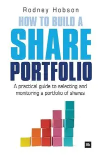 How to Build a Share Portfolio - Rodney Hobson