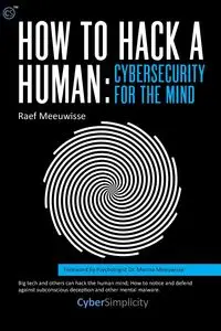 How to Hack a Human - Meeuwisse Raef