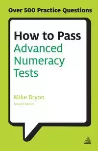 How to Pass Advanced Numeracy Tests - Bryon Mike