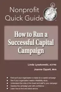 How to Run a Successful Capital Campaign - Linda Lysakowski