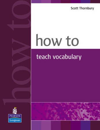 How to Teach Vocabulary - Scott Thornbury