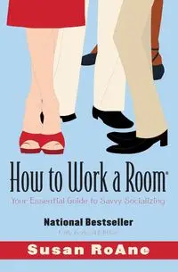 How to Work a Room - Susan RoAne