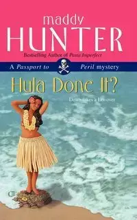 Hula Done It? - Hunter Maddy