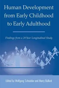 Human Development from Early Childhood to Early Adulthood - Schneider Wolfgang