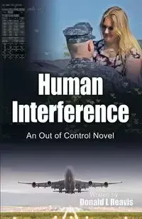 Human Interference - Donald Reavis L