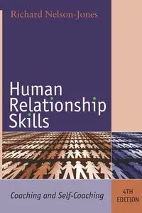 Human Relationship Skills - Richard Nelson-Jones