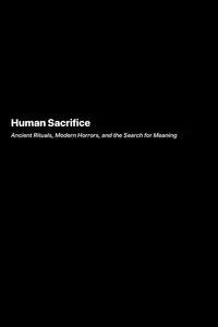 Human Sacrifice - Eleanor Swanson