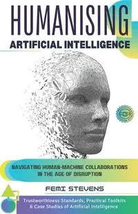 Humanising Artificial Intelligence - Stevens Femi