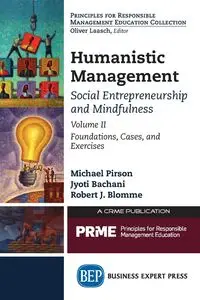 Humanistic Management - Michael Pirson