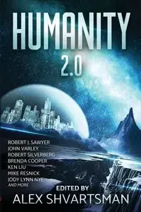 Humanity 2.0 - Robert Sawyer