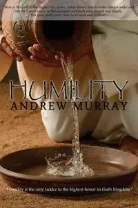 Humility by Andrew Murray - Murray Andrew