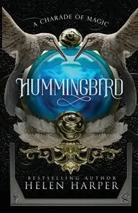 Hummingbird - Helen Harper