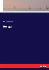 Hunger - Hamsun Knut