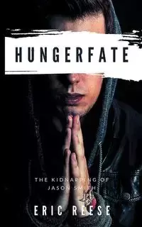 Hungerfate - Eric Reese