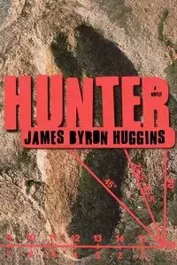 Hunter - James Byron Huggins