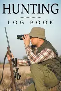 Hunting Log Book - Publishing LLC Speedy