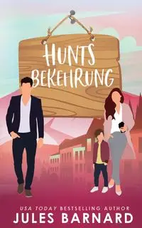 Hunts Bekehrung - Jules Barnard