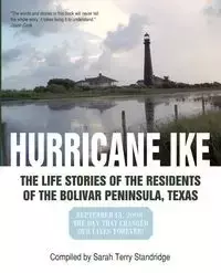 Hurricane Ike - Sarah Terry Compiled by Standridge By S