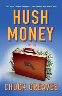 Hush Money - Chuck Greaves