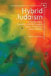 Hybrid Judaism - Darren Kleinberg