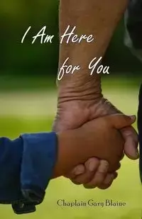 I Am Here for You - Blaine Gary