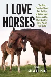 I Love Horses - Price Steven D.