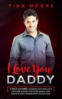 I Love You, Daddy - Tina Moore